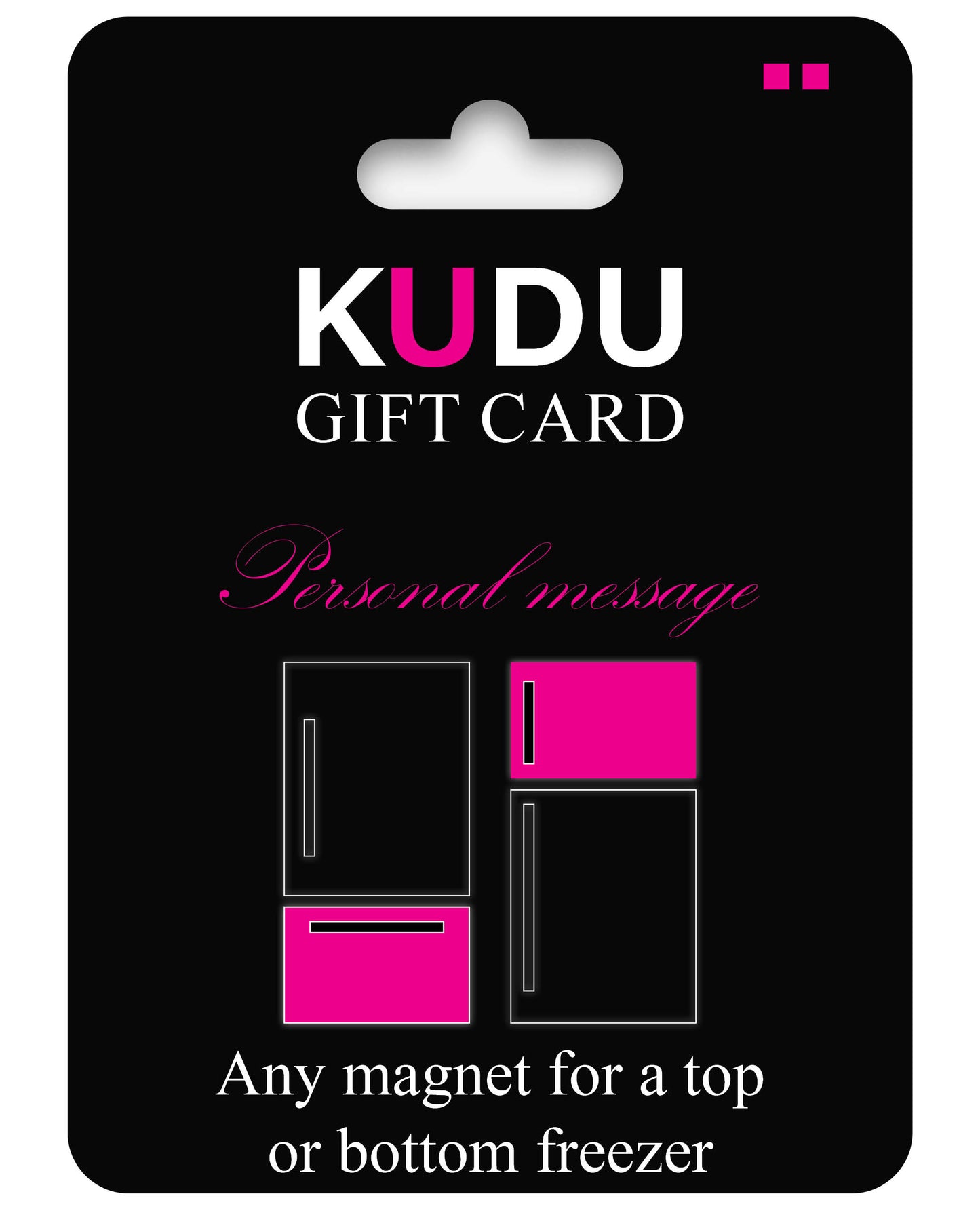 Gift card For any Top or Bottom Freezer Magnet