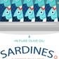 *Sardines